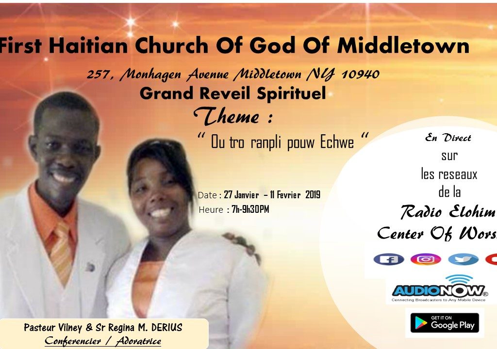 Grand Reveil Spirituel @ l’Eglise ” First Haitian Church Of God Of Middletown “