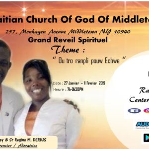 Grand Reveil Spirituel @ l’Eglise ” First Haitian Church Of God Of Middletown “